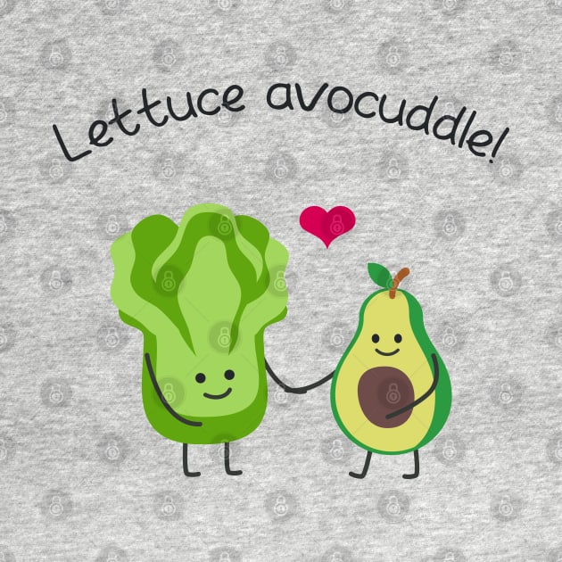 Lettuce Avocuddle by 99sunvibes